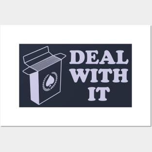 Deal With It Posters and Art